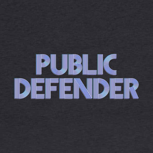 Public Defender by ericamhf86